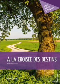 À la croisée des destins