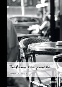 Réflexions de jeunesse