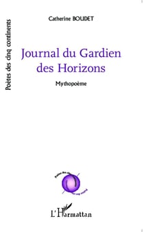 Journal du gardien des horizons - mythopoeme