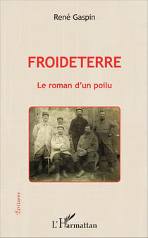Froideterre - le roman d'un poilu