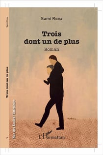 Trois dont un de plus