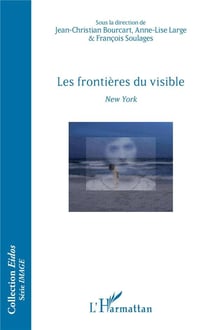 Les frontières du visible - New York