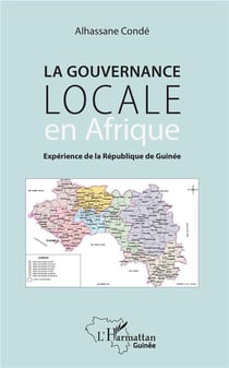 La gouvernance locale en Afrique - expérience de la République de Guinée
