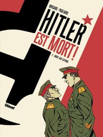 Hitler est mort ! Tome 2 : mort aux espions !
