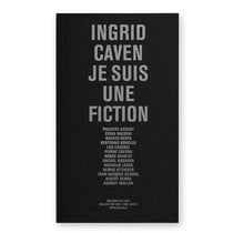 Ingrid Caven - Je suis une fiction