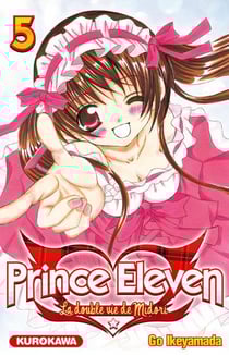 Prince eleven Tome 5
