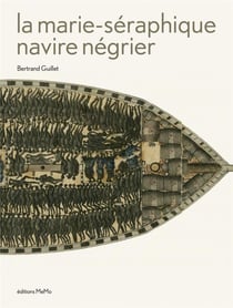 La Marie-Séraphique - navire négrier