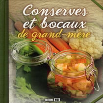 Conserves et bocaux de grand-mère
