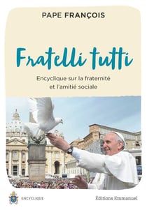 Fratelli tutti - tous frères