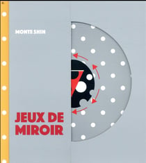 Jeux de miroir - que suis-je?