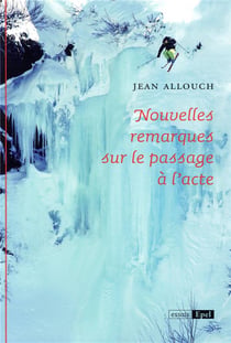 Nouvelles recherches sur le passage à l'acte