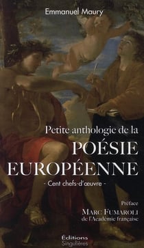Petite anthologie de la poésie européenne