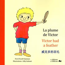 La plume de Victor - Victor had a feather