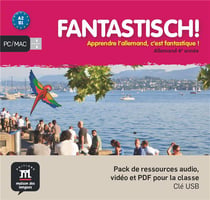 Fantastisch! 4 - a2>b1 - pack de ressources audio, vidéo et pdf pour la classe - clé usb