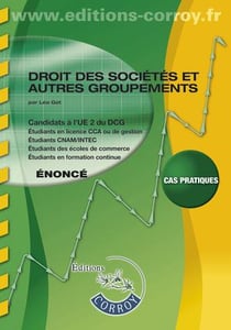 Droit des sociétés et autres groupements - énoncé (7e édition)