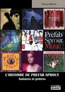 Prefab sprout - guitares et prières