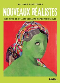 Le livre d'activités nouveaux réalistes