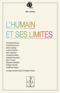 L'humain et ses limites