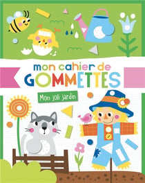 Mon cahier de gommettes - joli jardin