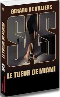 SAS Tome 69 : le tueur de Miami