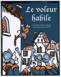 Le voleur habile - un conte du Pays Basque illustré