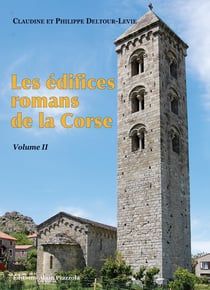 Les édifices romans de la Corse vol. 2