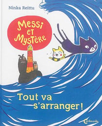 Messi et Mystère - tout va s'arranger