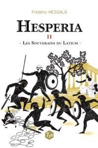 Hespéria t.2 - les souverains du Latium