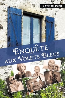 Enquête aux volets bleus