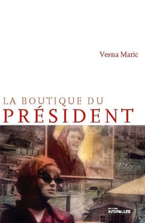 La Boutique du président