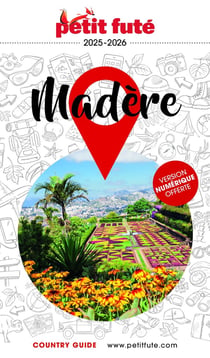 Guide Madère 2025/2026 Petit Futé