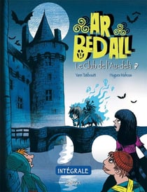 Ar bed all - Le club de l'au-delà : Intégrale vol.1