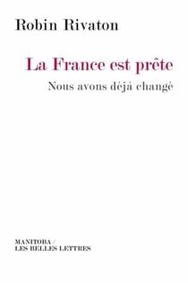 La France est prête - nous avons déjà changé