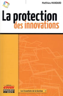 La protection des innovations