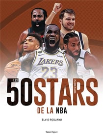 Les 50 stars de la NBA (édition 2020)