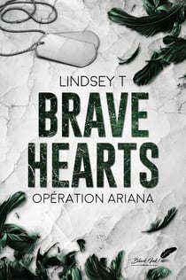 Brave hearts : Opération Ariana