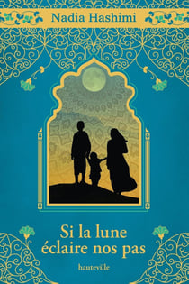 Si la lune éclaire nos pas - édition collector