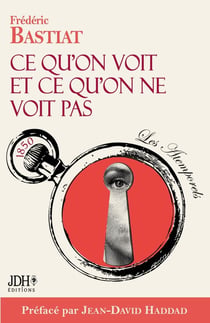 Ce qu'on voit et ce qu'on ne voit pas