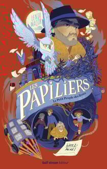 Les papiliers, le petit peuple des livres Tome 1 : au vol