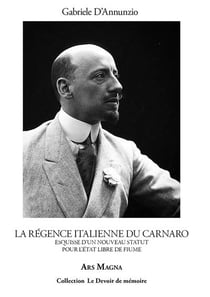 La régence italienne du Carnaro : esquisse d'un nouveau statut pour l'État libre de Fiume