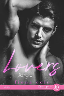 Bienvenue au Club Voyeur Tome 2 : lovers