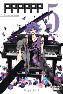 PPPPPP Tome 5 : entrée en scène