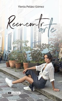 Reencontrarte : Cómo mejorar la relacion que tienes contigo