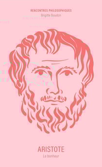 Aristote : Le bonheur
