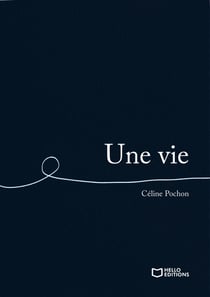 Une vie
