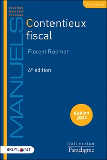 Contentieux fiscal (édition 2022)