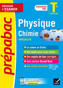Prépabac réussir l'examen : physique-chimie - terminale générale, spécialité (édition 2020/2021)