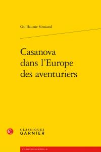 Casanova dans l'europe des aventuriers