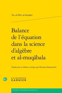 Balance de l'équation dans la science d'algèbre et al-muqabala