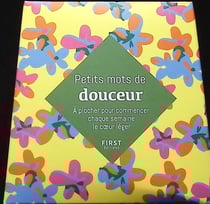 Petits mots de douceur : à piocher pour commencer chaque semaine le coeur léger (2e édition)